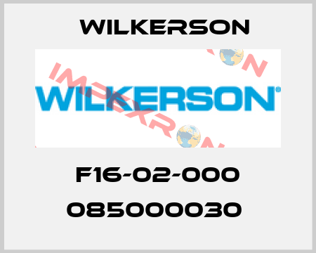 F16-02-000 085000030  Wilkerson