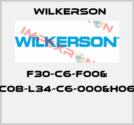 F30-C6-F00& C08-L34-C6-000&H06  Wilkerson