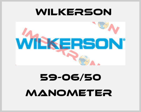 59-06/50 Manometer  Wilkerson