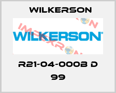 R21-04-000B D 99 Wilkerson