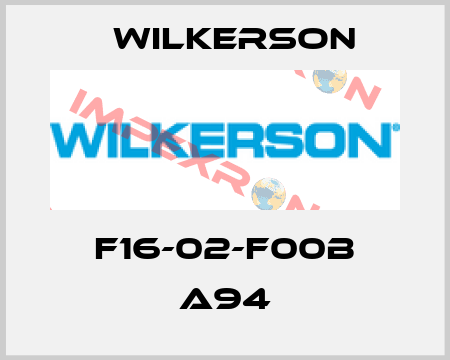 F16-02-F00B A94 Wilkerson