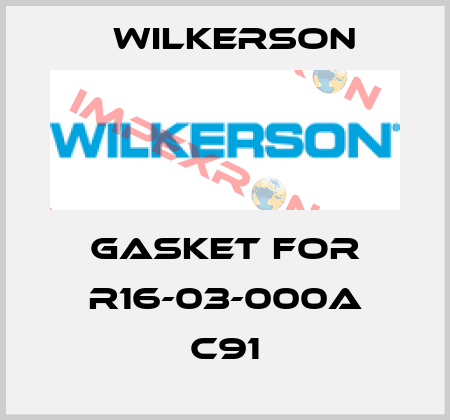 Gasket for R16-03-000A C91 Wilkerson