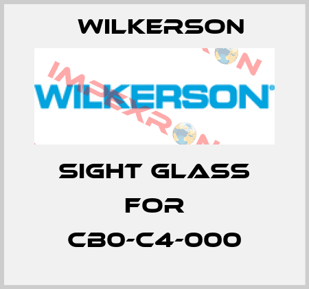 sight glass for CB0-C4-000 Wilkerson