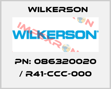 PN: 086320020 / R41-CCC-000 Wilkerson